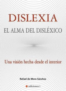dislexia: el alma del dislexico-9788494948220