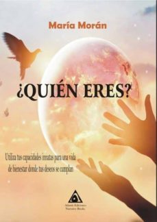 ¿quien eres?-maria moran-9788494968020