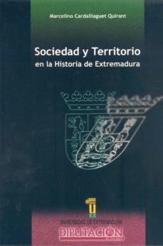 sociedad y territorio en la historia de extremadura-9788495239020