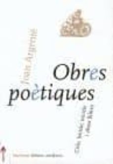 obres poetiques. cicle, bicicle, tricicle i altres llibres-joan argente-9788495648020