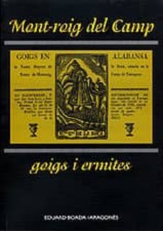 mont-roig del camp. goigs i ermites-eduard boada-9788495684820