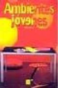 ambientes jovenes = spazi moderni = ambientes jovens-patricia bueno-9788495692320