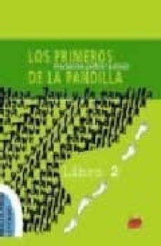 los primeros de la pandilla. e/le e/l2 (b1)-maria rosa pellicer palacin-9788495982520