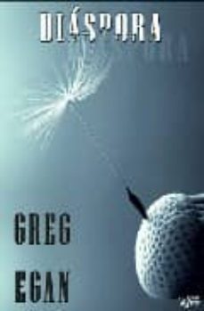 diaspora-greg egan-9788496013520