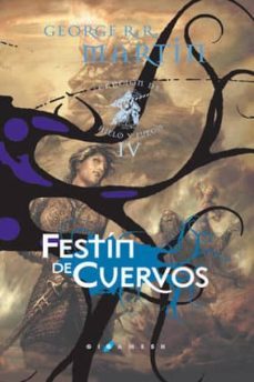 festin de cuervos (ed. lujo) (saga cancion de hielo y fuego 4)-george r.r. martin-9788496208520
