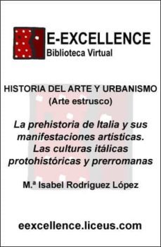 la prehistoria de italia y sus manifestaciones artisticas (ebook)-9788496359420