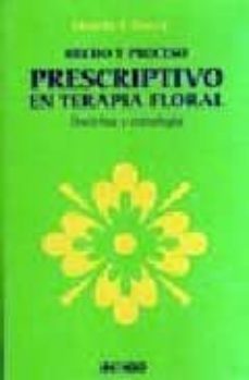 hecho y proceso prescriptivo en terapia floral-9788496381520