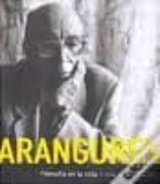 aranguren: filosofia en la vida y vida en la filosofia-9788496411920