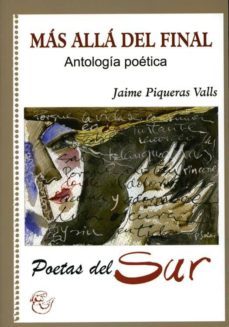 mas alla del final (antologia poetica)-jaime piqueras valls-9788496651920