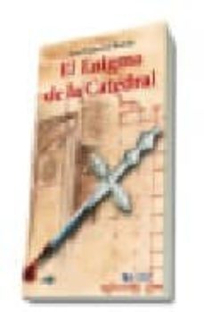 el enigma de la catedral-jose pedro gil roman-9788496790520