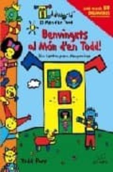 benvinguts al mon d en todd!: 80 enganxines-9788496939820