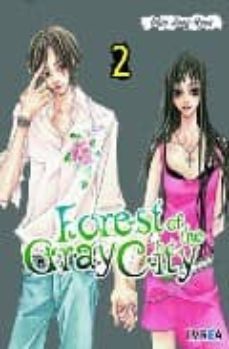 forest of the gray city nº 2-9788496967120