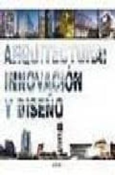 arquitectura contemporanea innovacion y diseño-9788496969520