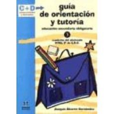 guia de orientacion y tutoria (3º eso): cuaderno del alumnado-joaquin alvarez hernandez-9788497000420