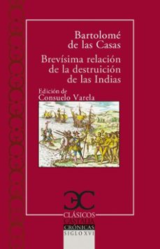 brevisima relacion de la destruicion de las indias (cc 248) (ebook)-bartolome de las casas-9788497409520
