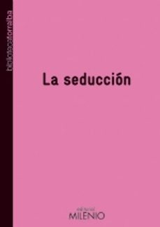 la seduccion-francesc torralba-9788497433020