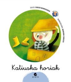 katiuska horiak-xabier mendiguren elizegi-9788497464420