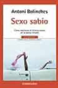 sexo sabio: como mantener el interes sexual en la pareja estable-9788497597920