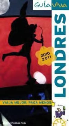 londres 2010-2011 (guia viva)-9788497767620