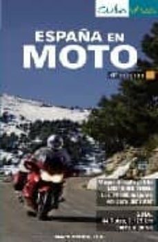 españa en moto (4ª ed.) (maxi guia viva)-9788497768320