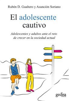 el adolescente cautivo (ebook)-ruben d. gualtero-asuncion soriano-9788497847520