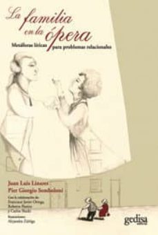 la familia en la opera: metaforas liricas para problemas relacion ales-9788497848220