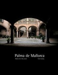 palma de mallorca (ed. bilingue español-ingles)-maria de la pau janer-9788497853620