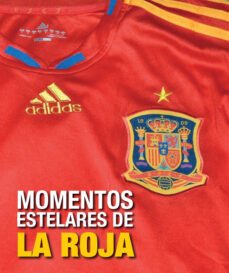 momentos estelares de la roja-9788497858120
