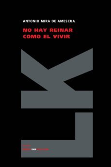 no hay reinar como el vivir-9788498161120
