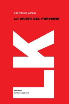 la mujer del porvenir-concepcion arenal-9788498166620