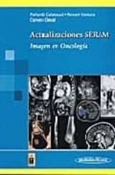 actualizacion seram: imagen en oncologia-pallardo calatayud-rervert ventura-9788498351620