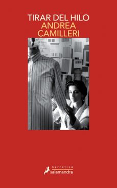 tirar del hilo (salvo montalbano 29)-andrea camilleri-9788498389920