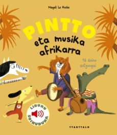 pintto eta musika afrikarra-magali le huche-9788498437720