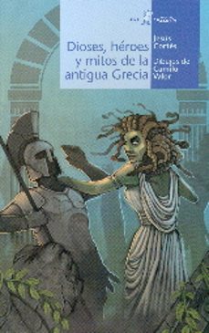 dioses, heroes y mitos de la antigua grecia-jesus cortes-9788498458220
