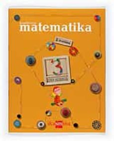 lh3 matematika koadernoa 3.hiruhilekoa tirolina ed 2008 euskera-9788498550320