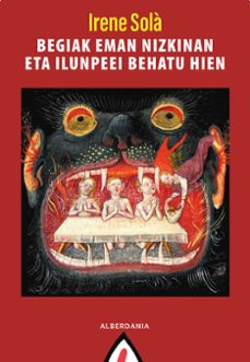 begiak eman nizkizan eta ilunpeei behatu hien-irene sola saez-9788498688320