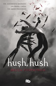 hush, hush-9788498729320