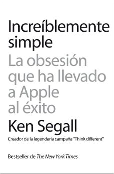 increiblemente simple-ken segall-9788498752120