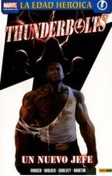 thunderbolts 3: un nuevo jefe-jeff parker-9788498856620