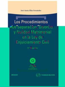 procedimiento de separacion, nulidad y divorcio (5ª ed.)-9788499031620