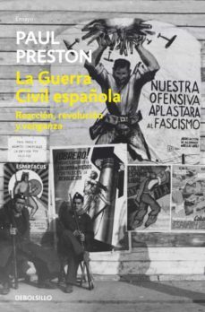 la guerra civil española: reaccion, revolucion y venganza-9788499082820