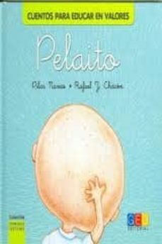 pelaito: cuentos para educar en valores-pilar navas-9788499156620