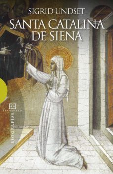 santa catalina de siena (ebook)-sigrid undset-9788499206820