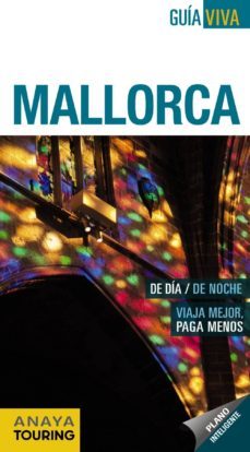 mallorca 2012 (guia viva)-antonio vela lozano-9788499353920