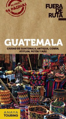 guatemala 2013 (fuera de ruta)-blanca berlin-9788499355320