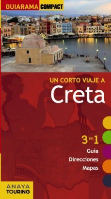 un corto viaje a creta 2014 (guiarama compact)-manuel muñoz fossati-9788499356020