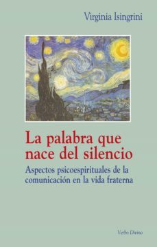la palabra que nace del silencio (ebook)-virginia isingrini-9788499456720