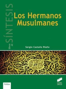 los hermanos musulmanes (ebook)-sergio castaño riaño-9788499587820