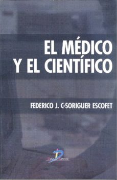 el medico y el cientifico (ebook)-federico j.c. soriguer escofett-9788499699820