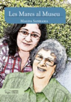 les mares al museu-magda sanrama-9788499752020